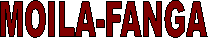 MOILA-FANGA
